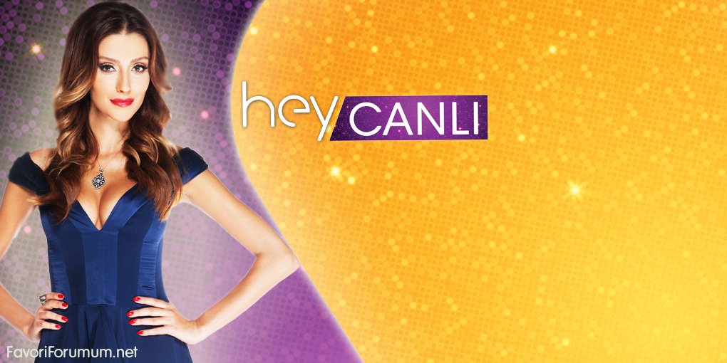 hey-canli.jpg
