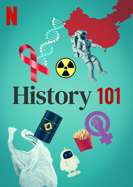 history-101-netflix-1.jpg