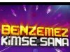 benzemez-kimse-sana1.jpg